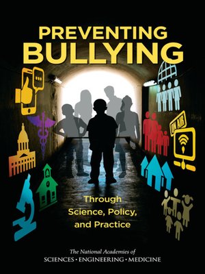 cover image of Preventing Bullying Through Science, Policy, and Practice